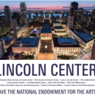 Lincoln Center Releases Statement in Support of the NEA: 'Art Anchors Communities' Video