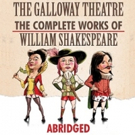 THE COMPLETE WORKS OF WILLIAM SHAKESPEARE (ABRIDGED) to Play The Galloway Theatre Video