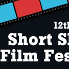 12th Annual Short Shorts Film Festival Seeks Submissions; Deadline March 6