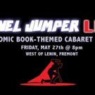 West of Lenin and The Panel Jumper Present THE PANEL JUMPER LIVE: CHAPTER 2 Video