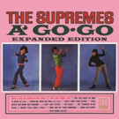 UMe Set to Reissue 'The Supremes A' Go-Go' Deluxe Edition & More This April