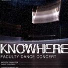 UNM Presents KNOWHERE: Faculty Dance Concert