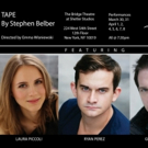  Stephen Belber's TAPE Returns to NYC More Relevant than Ever Video