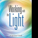 Karen Bernabo Pens WORKING WITH THE LIGHT