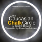 Lazarus Theatre Company's New Production of THE CAUCASIAN CHALK CIRCLE Opens Tonight Video