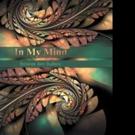 Dolores Ann DuBois Pens IN MY MIND Video