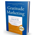 Best-selling Author Michael F. Sciortino, Sr. Releases GRATITUDE MARKETING