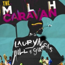 Lauryn Hill Announces Additional Dates for The MLH Caravan Concert Series Video