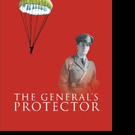 Bud Smythe Releases THE GENERAL'S PROTECTOR
