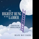 Deane May Zager Launches Memoir, THE HIGHEST RUNG OF THE LADDER Video