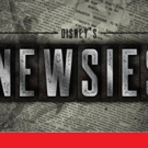 Fulton Theatre Announces Disney's NEWSIES for June 2017!