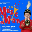 THE MUSIC MAN Parades on at the Mesa Arts Center! Video