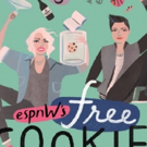ESPN Audio Presents New Podcast FREE COOKIES with Kate Fagan and Kathryn Budig
