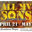 ALL MY SONS to be Staged at Carrollwood Players