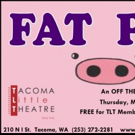 Tacoma Little Theatre to Present 'Off the Shelf' Reading of FAT PIG Video