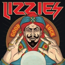 Lizzies Releases Debut Album GOOD LUCK via The Sing Records Video