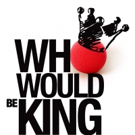 LAB to Offer Accessible Performances of WHO WOULD BE KING Video