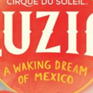 Cirque du Soleil Extends Bay Area Engagements of LUZIA Video
