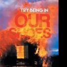 Christine Reda Pens New Memoir TRY BEING IN OUR SHOES