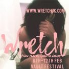 Interval Productions to Premiere Vulnerable One-Act WRETCH at the Vault Festival Video