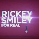 Sneak Peek - TV One's RICKEY SMILEY FOR REAL Returns for Season 3, 11/15