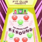 F*It Club to Present Seven Short Plays in THE SPRING FLING: REBOUND Video