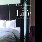 Melodie Washington Releases THIS THING CALLED LIFE
