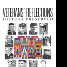 William R. Graser Pens VETERANS' REFLECTIONS: HISTORY PRESERVED