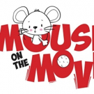 Pre-K Show MOUSE ON THE MOVE to Play The Rose Theater Video