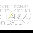 Primera Jornada Internacional - El Tango en Escena, Experiencias y Reflexiones, 26-28 Video