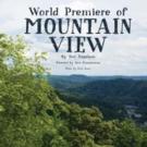 POTS@TheWorks to Present World Premiere of MOUNTAIN VIEW Video