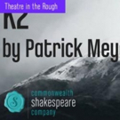 Commonwealth Shakespeare's 'Theatre in the Rough' Readings Series to Continue with K2 Video
