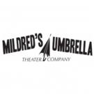Mildred's Umbrella's 2015-16 Season to Feature 'DROWNING GIRLS,' DRACULA & More Video