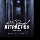 Enoch K. Enns Pens THE GRAND ATTRACTION