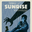 Critically Acclaimed Indian Thriller SUNRISE in Theaters & VOD, 6/21