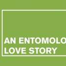 AN ENTOMOLOGIST'S LOVE STORY Premiere, BARBECUE, 'SUNDAY IN THE PARK' and More Set fo Video