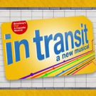 IN TRANSIT Celebrates Box Office Opening with Exclusive $31 Ticket Offer Video