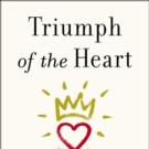 Author Shares TRIUMPH OF THE HEART in New Release Video