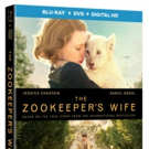 WWII Drama THE ZOOKEEPPER'S WIFE Coming to Digital HD, Blu-ray/DVD and On Demand Video