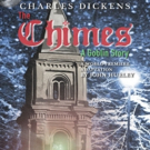 World-Premiere Adaptation of Charles Dickens' THE CHIMES: A GOBLIN STORY Set for RLTP Video