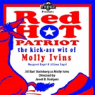 Update: Firehouse Theatre Moves 'RED HOT PATRIOT' to This Fall