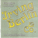 IRVING BERLIN & CO. Cast Album Set for Release This Monday Video