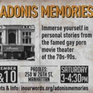ADONIS MEMORIES Docudrama Gets Immersive Staging at Paddles NYC Video