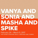 BWW Review: VANYA AND SONIA AND MASHA AND SPIKE at Sioux Empire Community Theatre