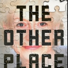 Walnut Street Theatre Presents THE OTHER PLACE Video