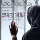 Documentary STARLESS DREAMS Set for NY Premiere at Museum of Moving Image 1/20