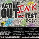 BWW Review: 2Cents's Acting Out INK FEST Celebrates Art and the Female Playwright Video
