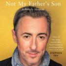 BWW Reviews:  NOT MY FATHERS SON, A FAMILY MEMOIR by Alan Cumming is Mesmerizing