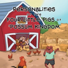 Donnie R. Golden and Linda J. Golden Pen 'Personalities of The Four Little Pigs of 'P Video