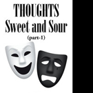 Sanjeev Kumar Shares THOUGHTS SWEET AND SOUR